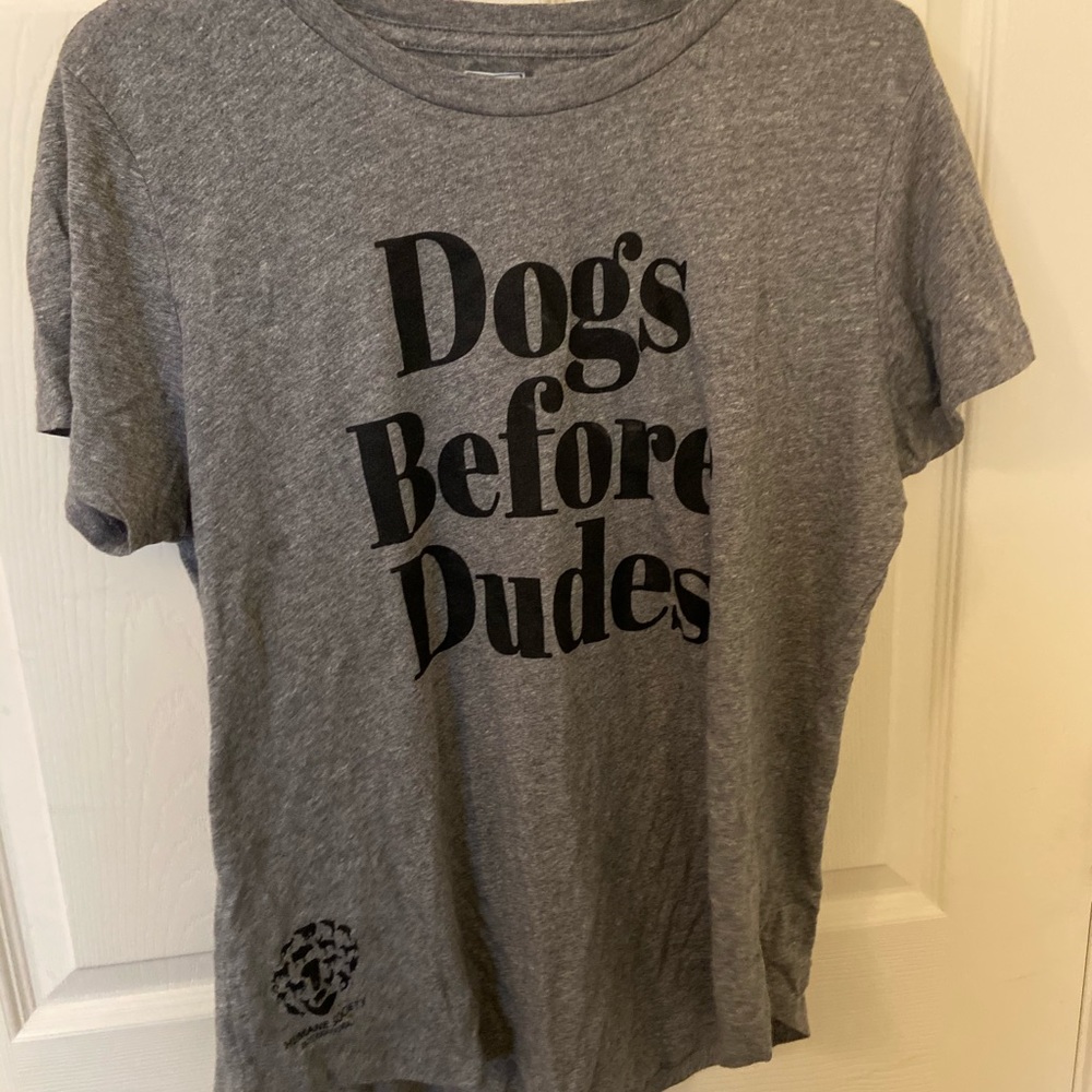 Dogs Before Dudes T-shirt
